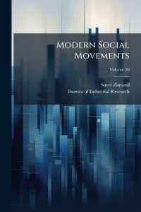 Modern Social Movements : Descriptive Summaries and Bibliographies; Volume 20