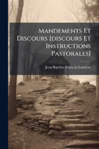 Mandements Et Discours [Discours Et Instructions Pastorales] : 1856-1860...