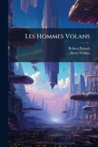 Les Hommes Volans : Ou Les Aventures De Pierre Wilkins, Traduites De L'anglois, & Ornées De Figures En Taille-douce ......