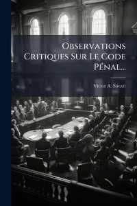 Observations Critiques Sur Le Code Penal...