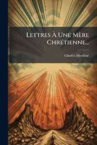 Lettres À Une Mère Chrétienne...