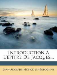Introduction a L'Epitre de Jacques...