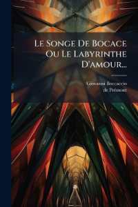 Le Songe De Bocace Ou Le Labyrinthe D'amour...