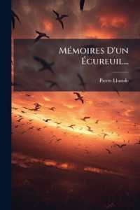 Memoires D'Un Ecureuil...