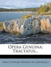 Opera Genuina : Tractatus...