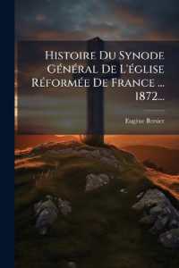 Histoire Du Synode Général De L'église Réformée De France ... 1872...