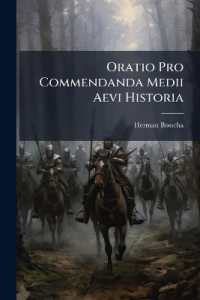 Oratio Pro Commendanda Medii Aevi Historia