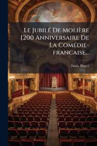 Le Jubilé De Molière [200 Anniversaire De La Comédie-francaise...