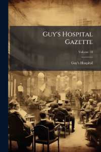 Guy's Hospital Gazette, Volume 18...