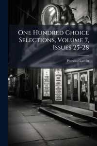 One Hundred Choice Selections, Volume 7, Issues 25-28