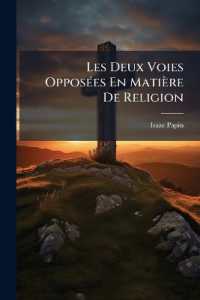 Les Deux Voies Opposées En Matière De Religion : L'examen Particulier Et L'autorité...