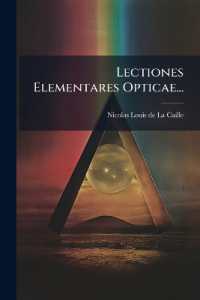 Lectiones Elementares Opticae...