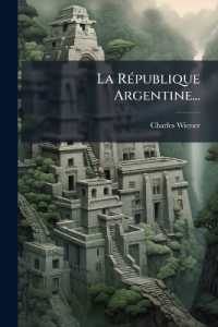 La République Argentine...