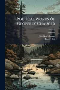 Poetical Works of Geoffrey Chaucer; Volume 4