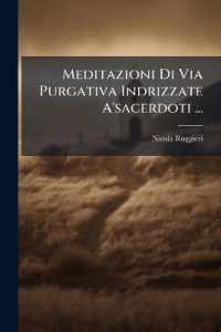 Meditazioni Di Via Purgativa Indrizzate A'sacerdoti ... : In Questa Quintz Impressione Corrette Circa La Lingua...