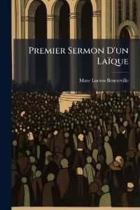 Premier Sermon D'un Laïque : Du Royaume De Dieu Sur La Terre...