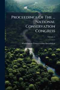 Proceedings of the ... National Conservation Congress, Volume 4...