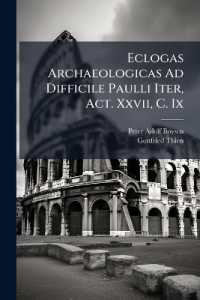 Eclogas Archaeologicas Ad Difficile Paulli Iter, ACT. XXVII, C. IX...