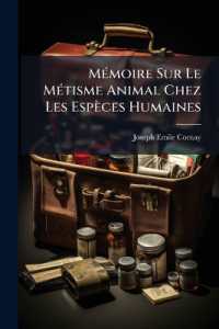 Mémoire Sur Le Métisme Animal Chez Les Espèces Humaines : Exposition Des Principes De Physiométrie Générale...