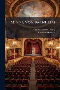 Minna Von Barnhelm : Lustspiel. Seinem Schicksale Kann Niemand Entgehen / V. Houwald