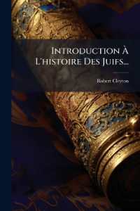 Introduction À L'histoire Des Juifs...