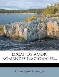 Locas De Amor : Romances Nacionales...