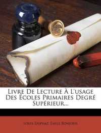Livre De Lecture À L'usage Des Écoles Primaires Degré Supérieur...