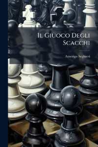 Il Giuoco Degli Scacchi : Guida Elementare Pei Principianti...