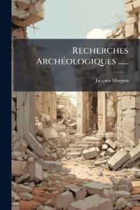 Recherches Archéologiques ......