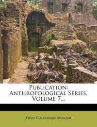 Publication : Anthropological Series; Volume 7