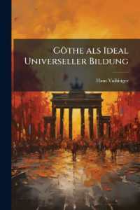 Göthe als Ideal Universeller Bildung