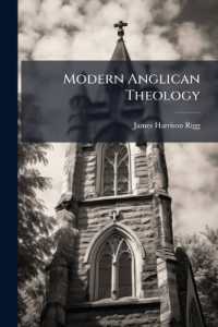 Modern Anglican Theology : Chapters on Coleridge, Hare [&c.] and on the Doctrine of Sacrifice and Atonement...