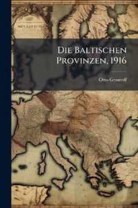 Die Baltischen Provinzen, 1916