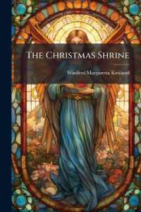 The Christmas Shrine : Or, the Makers of Peace