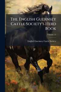 The English Guernsey Cattle Society's Herd Book, Volume 14...