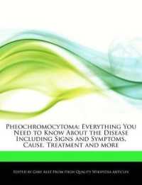 Pheochromocytoma : Everything You Need to Know about the Disease Including Signs and Symptoms, Cause, Treatment and More