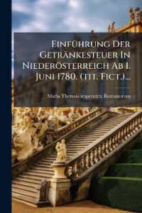 Einführung Der Getränkesteuer in Niederösterreich Ab 1. Juni 1780. (tit. Fict.)...