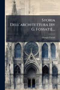 Storia Dell'architettura [by G. Fossati]....
