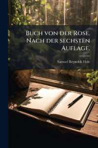 Buch von der Rose. Nach der sechsten Auflage.
