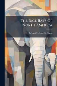 The Rice Rats of North America : (genus Oryzomys)