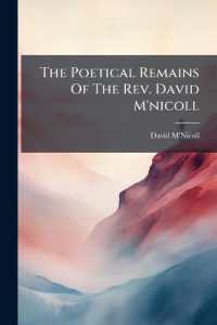 The Poetical Remains of the Rev. David M'nicoll : Including His Essays on the Uses of Poetry