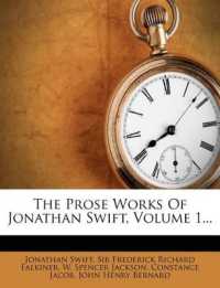 The Prose Works of Jonathan Swift, Volume 1...