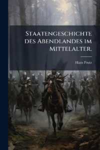Staatengeschichte Des Abendlandes Im Mittelalter, Volume 1...