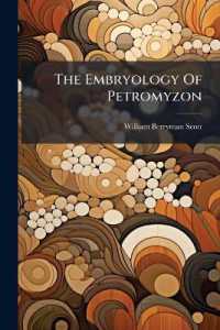 The Embryology of Petromyzon