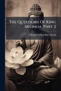 The Questions of King Milinda, Part 2