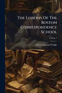 The Lessons of the Boston Correspondence School : Department of New Testament Greek, Volume 2...