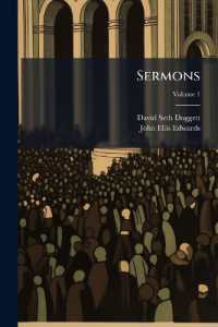 Sermons : With a Biographical Sketch of the Author, Volume 1...