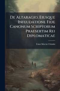De Altaragio, Eiusque Infeudatione Fide Canonum Scriptorum Praesertim Rei Diplomaticae