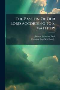 The Passion of Our Lord According to S. Matthew