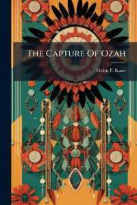 The Capture of Ozah : An Indian Play in One Act